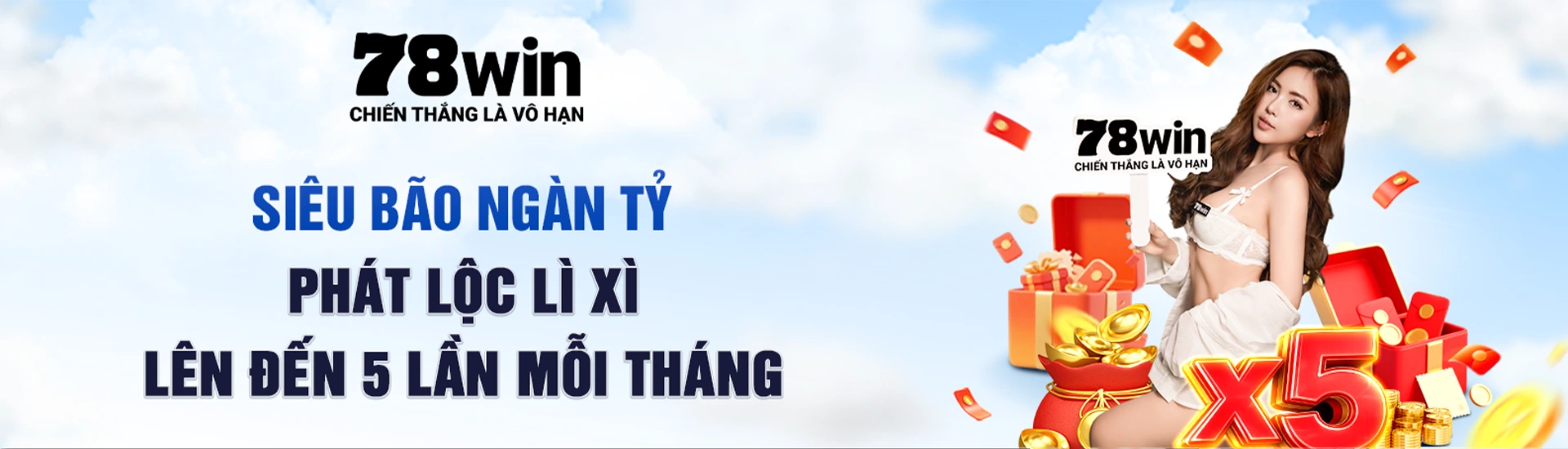 78WIN ⚽️ Trang Chủ 78WIN.COM T/5 Bùng Nổ World Cup 2026 +78K 1 banner 78win 3